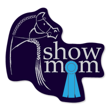 Show Mom Sticker
